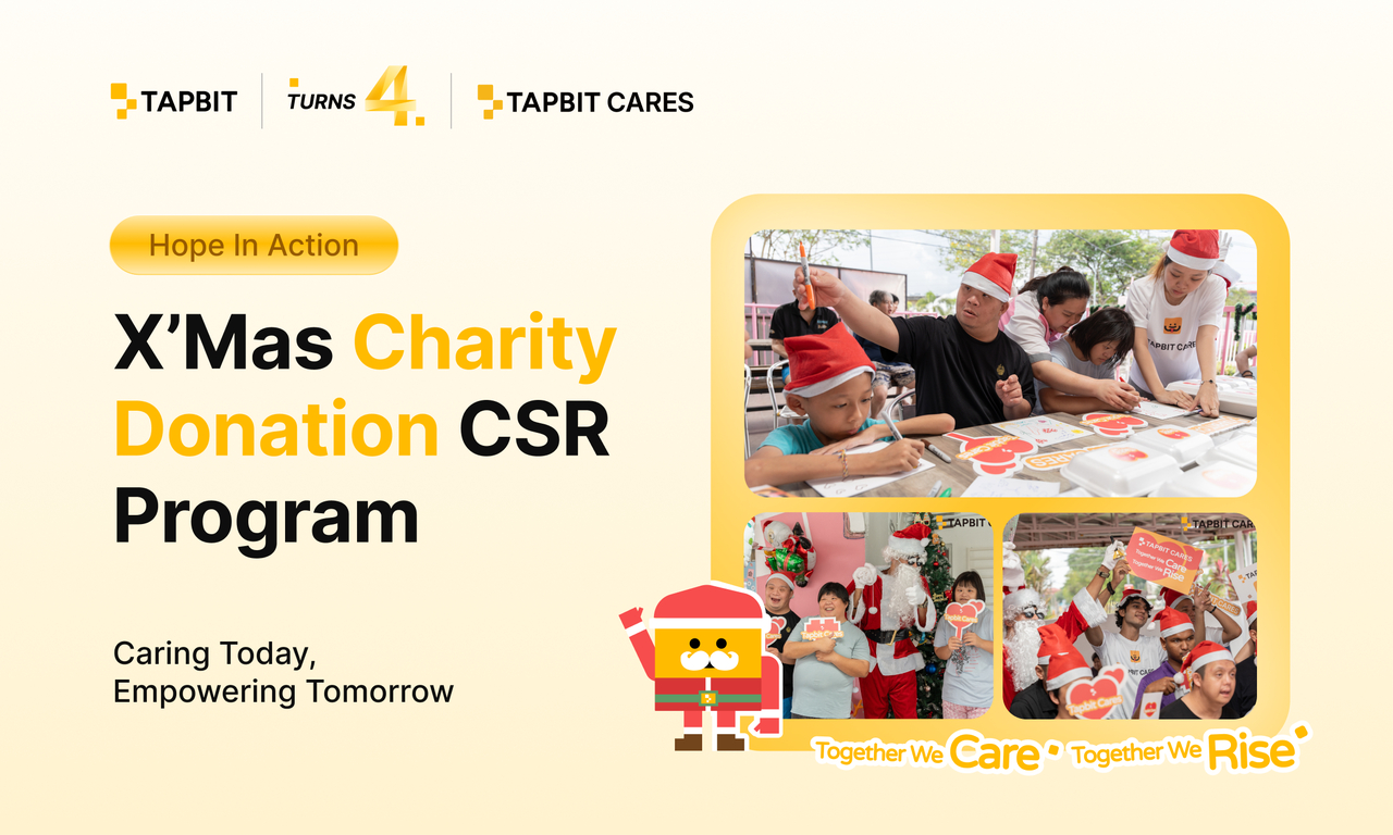 Tapbit Cares: Marking Tapbit’s 4th Anniversary with a Year-End Christmas CSR Community Outreach Initiative | Currency News | Financial and Business News Tapbit Cares: Marking Tapbit’s 4th Anniversary with a Year-End Christmas CSR Community Outreach Initiative | Currency News | Financial and Business News